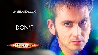 Don't - Doctor Who Unreleased Music