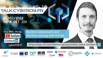 [TALK21] Philipp Drieger (Splunk, DE): Big Data Cybersecurity and Machine Learning  with SPLUNK