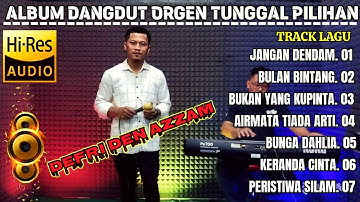 Album dangdut orgen tunggal pilihan || cover Defri den Azzam || @DENAzzam-bd4kj