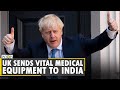 UK sends vital medical equipment to India to help fight COVID-19 surge | Coronavirus | English News