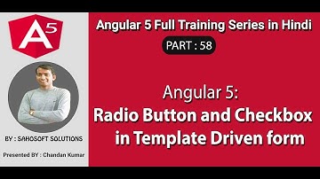 Part 58 - Angular 5 full training in Hindi - Radio Button and Checkbox in template-driven form