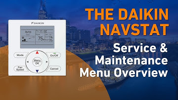 Navigating the Daikin BRC1E73 (NavStat) | Service & Maintenance Menu Overview