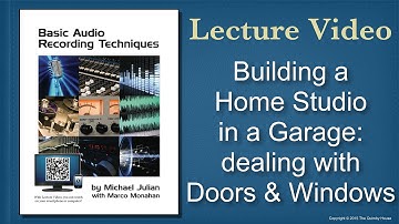 Building a Home Studio in a Garage: dealing with Doors & Windows