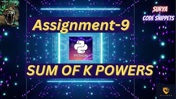 Sum of K Powers | Assignment 9 | CCBP | NxtWave CCBP 4.0 Telugu | Python Coding | Python