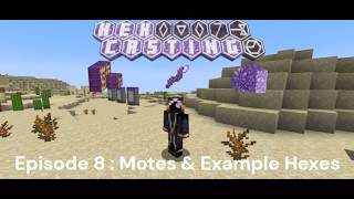Minecraft Hex Casting Tutorial Episode 8: Motes & Spell Showcase
