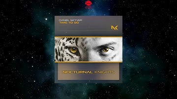 Daniel Skyver - Time To Go (Extended Mix) [NOCTURNAL KNIGHTS MUSIC]