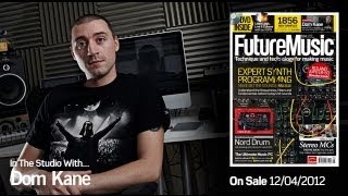 Dom Kane In The Studio With Future Music Magazine issue 252 screenshot 4