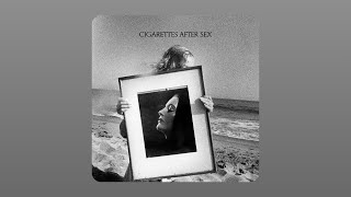 Cigarettes After Sex - Tejano Blue () Resimi