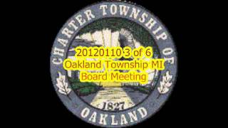 20120110 3 of 6 Oakland TWN SHP MI Board Meeting.avi
