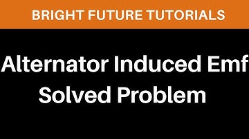 Alternator Induced Emf Solved Problem | Synchronous Generator | Electrical Machine 2