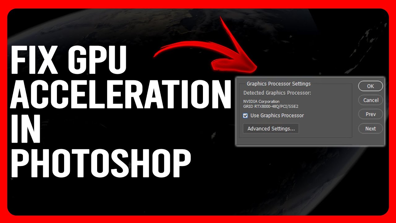How To Fix GPU Acceleration In Photoshop (How To Troubleshoot GPU Acceleration Issues In Photoshop)