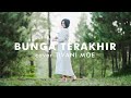 Download Lagu Bunga Terakhir - Gunawan (Cover Tivani Moe)