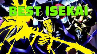 OVERLORD IS THE BEST ISEKAI