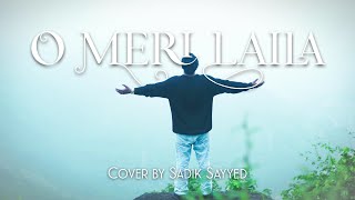 O Meri Laila - Radio Version | Sadik Sayyed | Joi Barua | Laila Majnu |