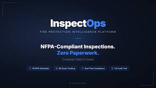 InspectOps — Fire Inspection Management Software | NFPA-Compliant Platform Demo