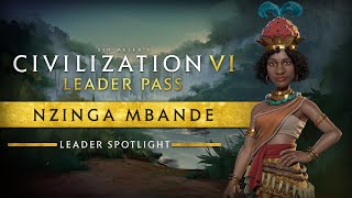 Leader Spotlight: Nzinga Mbande | Civilization VI: Leader Pass