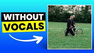 say something   - Royel Otis | Instrumental (Karaoke/No Vocals)