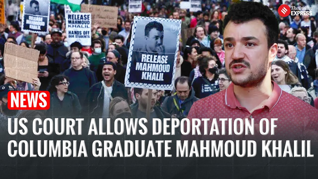 US Judge Rules Columbia University Activist Mahmoud Khalil Can Be ...