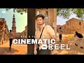 How to make Cinematic Reel with mobile Ft. NSB Pictures