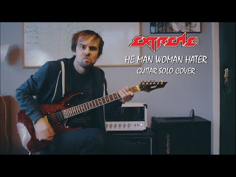 Extreme - He Man Woman Hater (Guitar Solo Cover)