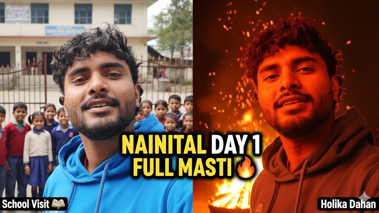 Nainital Mein Pehla Din Full On Masti  | Bacchon Ke School Se Holika Dahan Tak 🔥|  Holi Special Vlog