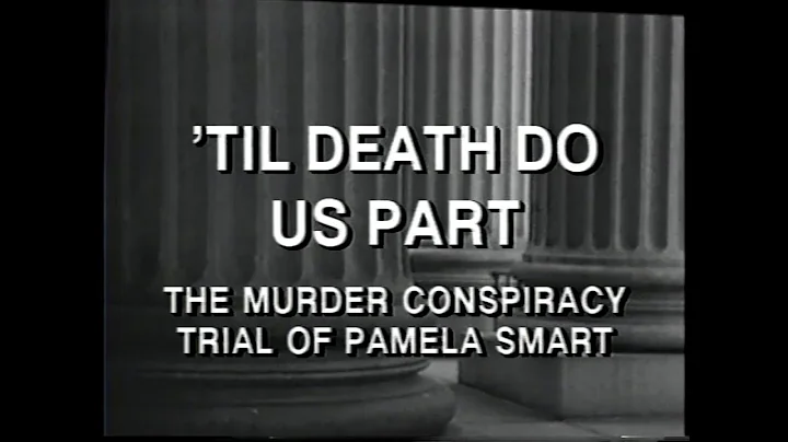Trial Story - The Murder Conspiracy Trial of  Pamela Smart (1993)