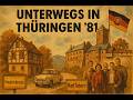DDR‑Roadtrip 8 mm  Reise nach Friedrichroda &amp; Bad Tarpaz , Finale Brigade Ausflug  in Eisenach 1981