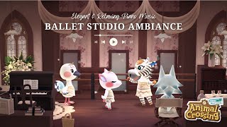 RELAXING PIANO IN A CHARMING BALLET STUDIO   [ 3+ HOURS OF MUSIC ] | Animal Crossing New Horizons