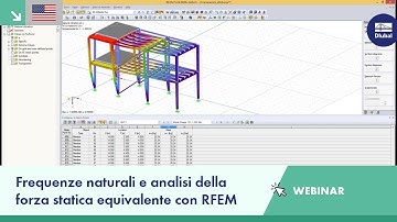 [EN] Webinar: Frequenze naturali e analisi della forza statica equivalente con RFEM
