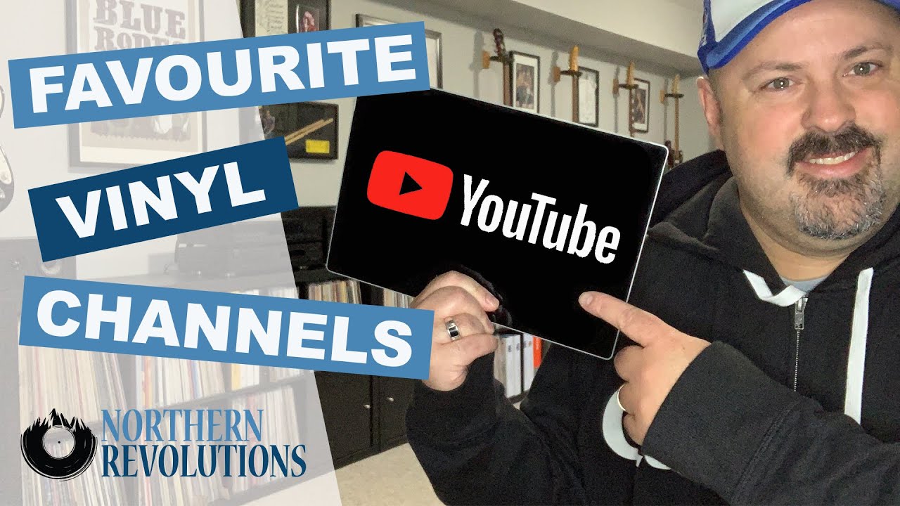 Favorite Vinyl Record Channels YouTube