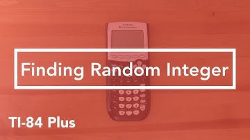 Where to find Random Integer (TI-84 Graphing Calculator)