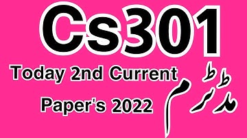 Today cs301 midterm  current paper 2022,cs30 current paper 2022,cs302 mid term current paper 2022