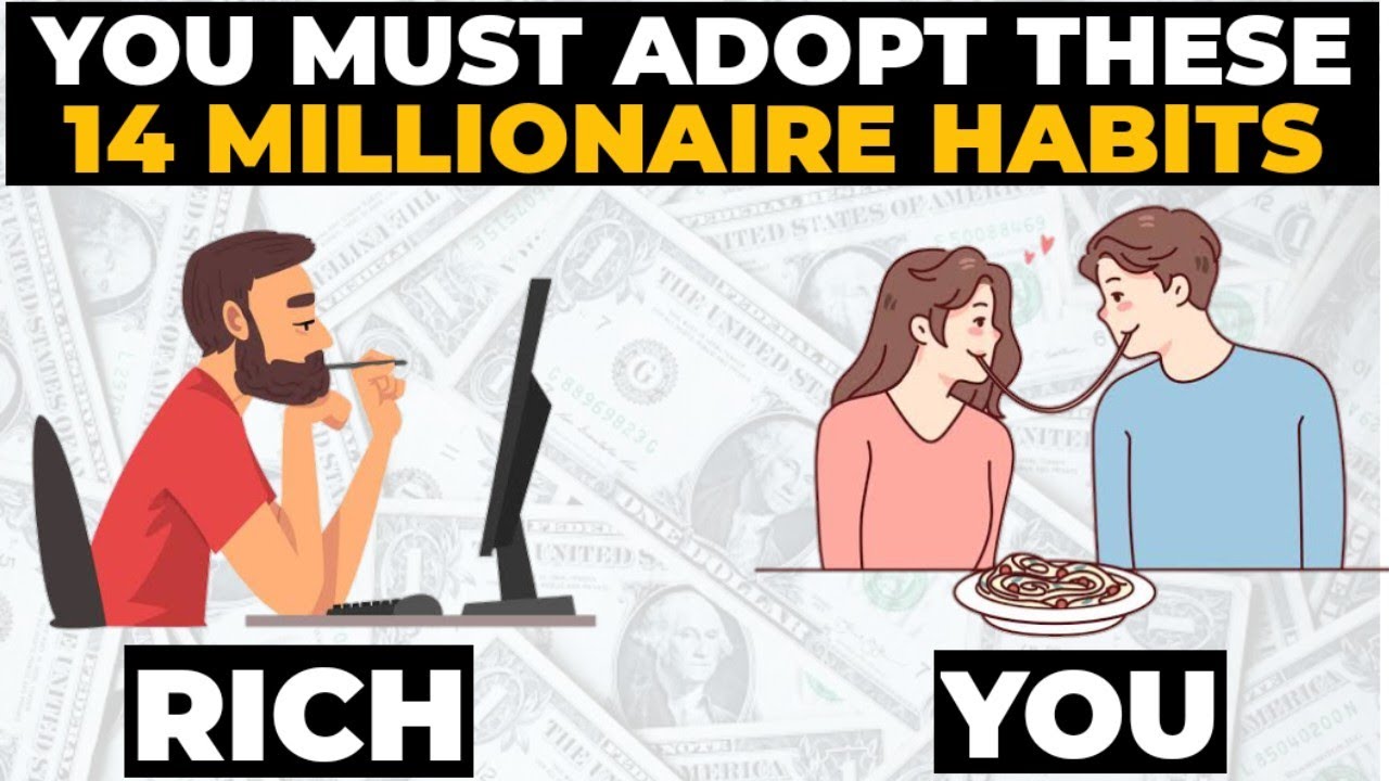 14 Money Habits of Millionaires You Should Adopt - YouTube