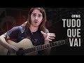 CIFRAS | Aprenda a tocar TUDO QUE VAI no VIOLÃO | Por Fabiano Carelli