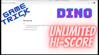 Get Unlimited Score in Chrome Dinosaur Game | Cheat Code