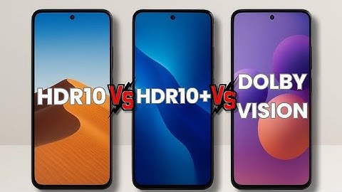WHICH IS BEST HDR VS DOLBY VISION? 