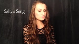 Sallys Song cover (The Nightmare Before Christmas)