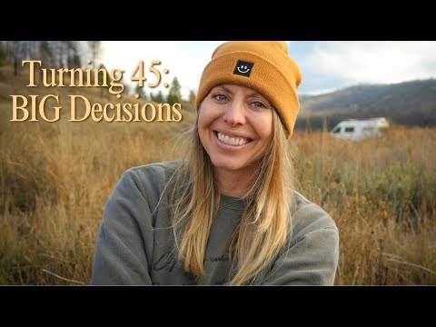 Turning 45: Big Life Update, New Goals & What’s Next for My Vanlife 🚐🎉