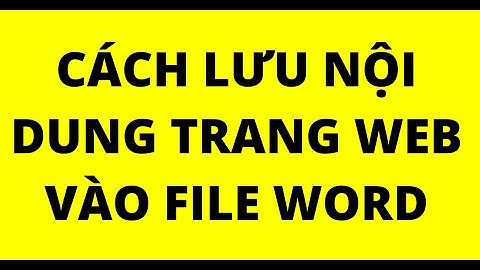 Copy từ office word lên trang web như thế nào năm 2024