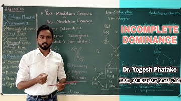 Incomplete Dominance | Genetic Basis of Inheritance | Explained by Dr. Yogesh