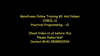 Mainframe COBOL For Beginners  | COBOL 11 V3 JOBJCL01 ||Real Mainframe | MAY 30 6.30am|Anil Polsani