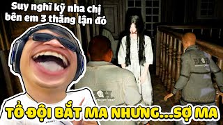 Tổ Đội Bắt Ma Nhưng...Toàn Mấy Đứa Sợ Ma