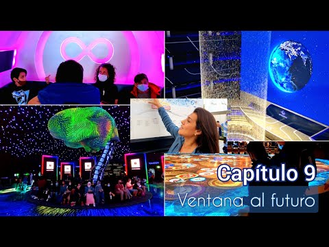 Ventana al futuro. Expo Dubai 2020. VIAJE INFINITO ♾️.  Capítulo 9.