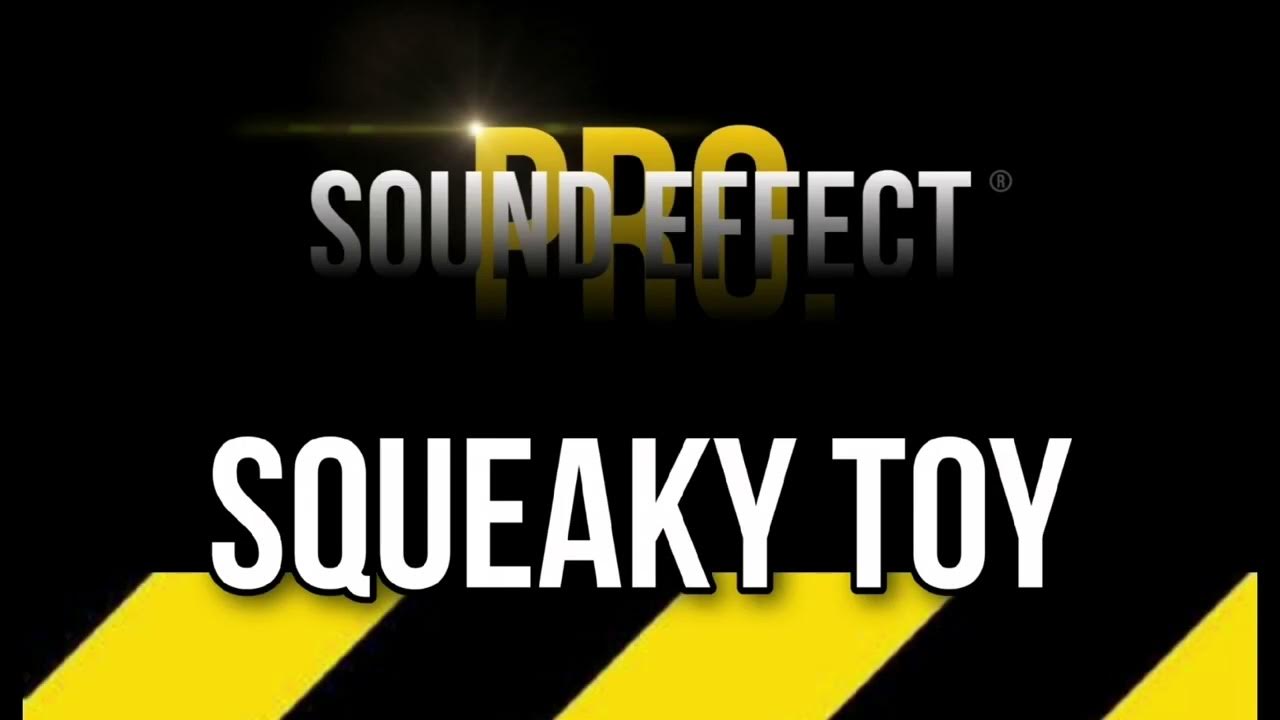 87 Squeaky Toy Sound Effect For Vlog No Copyright Sound Effect