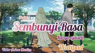 Download Lagu Puisi Sembunyi Rasa - Karya @JaisiQ Wattpad - Musik (Begin Again - Kim Jae Hwan) | Anime Muslim MP3