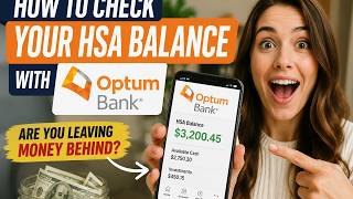 How to check your HSA balance with Optum Bank