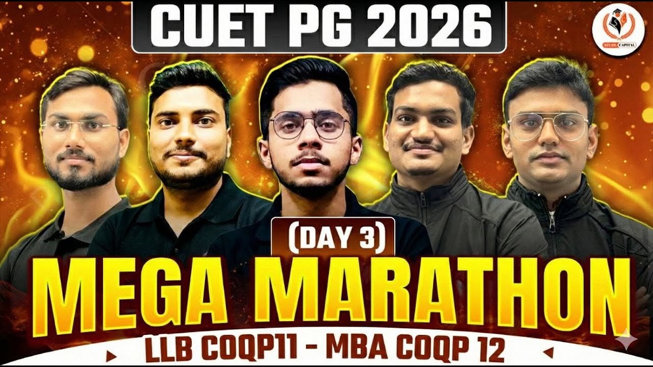 Target 300/300 DAY-3 CUET PG 2026: Non-Stop Mega Marathon | COQP11 & COQP12 (Day 1) | STUDY CAPITAL