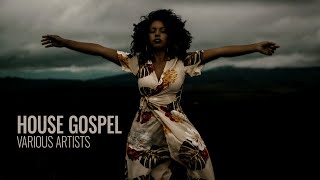 Gospel House Music (Christian House Music Mix) #3 - gospel house music 2018