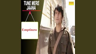 Tune Mere Jana