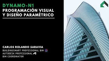 Curso Dynamo I Programación Visual y Diseño Paramétrico